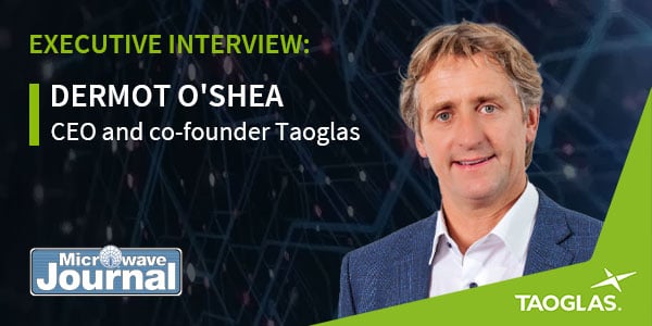 Executive Interview Taoglas